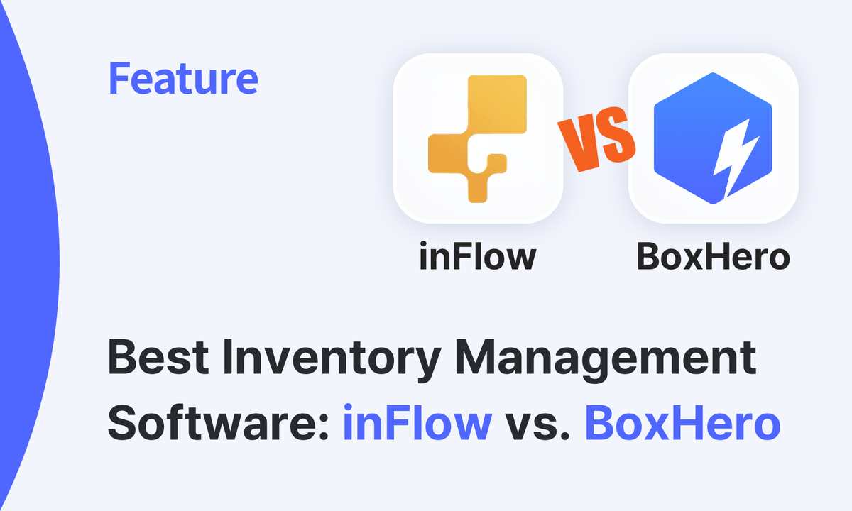 Inventory Management App Analysis (3): Inflow vs. BoxHero