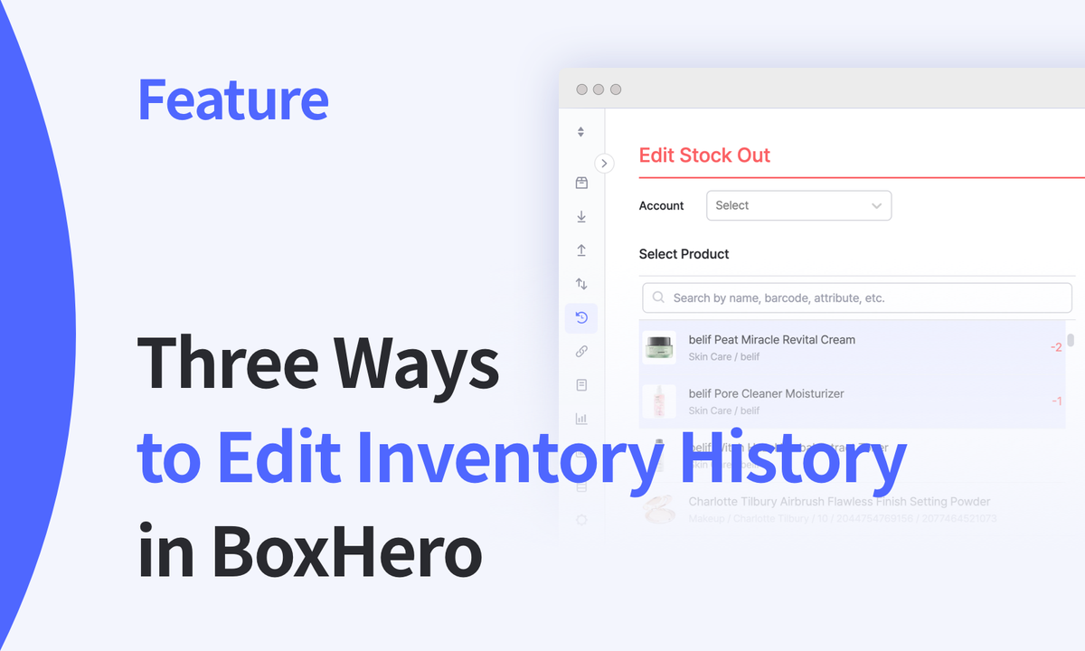 Three Ways to Edit Inventory History in BoxHero
